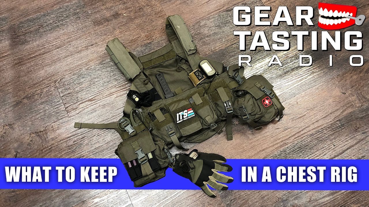 What to Keep in a Chest Rig - Gear Tasting Radio 60