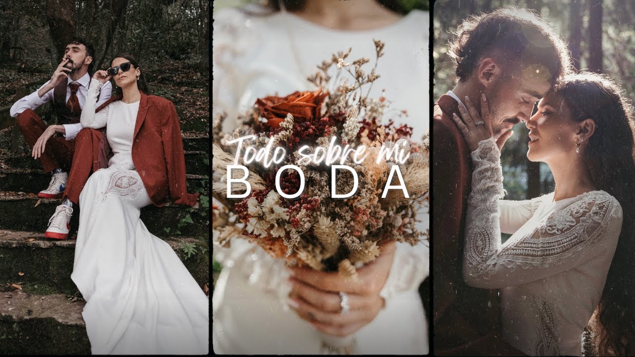 TODO sobre mi BODA 🤍💐