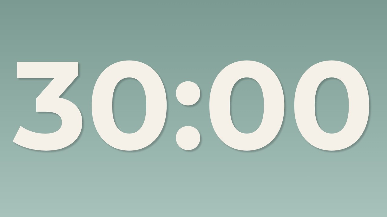 30 Minute Deep Focus Timer | No Sound for Study & Work