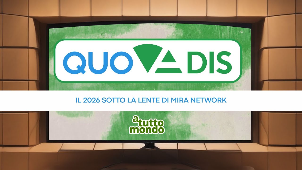 QuoVadis (S.4 EP.14) - Il 2026 sotto la lente di MIRA Network