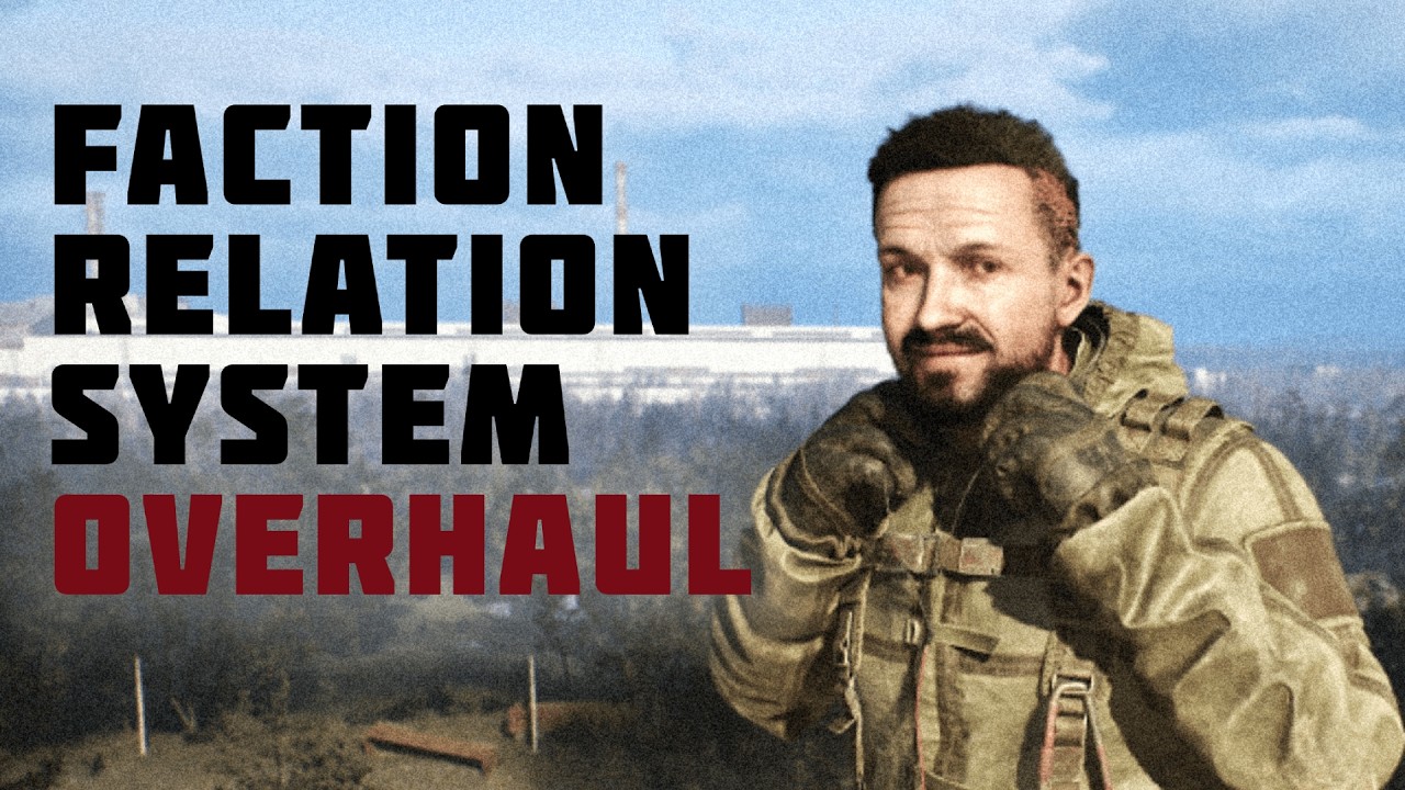 STALKER 2 - Faction Relation System Overhaul MOD