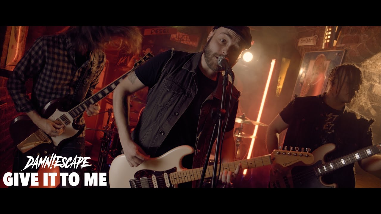 DAMN!ESCAPE - Give It To Me (Official Music Video)