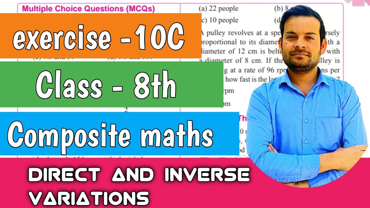 exercise 10C class 8 | composite maths | direct and inverse proportions @NTR solutions
