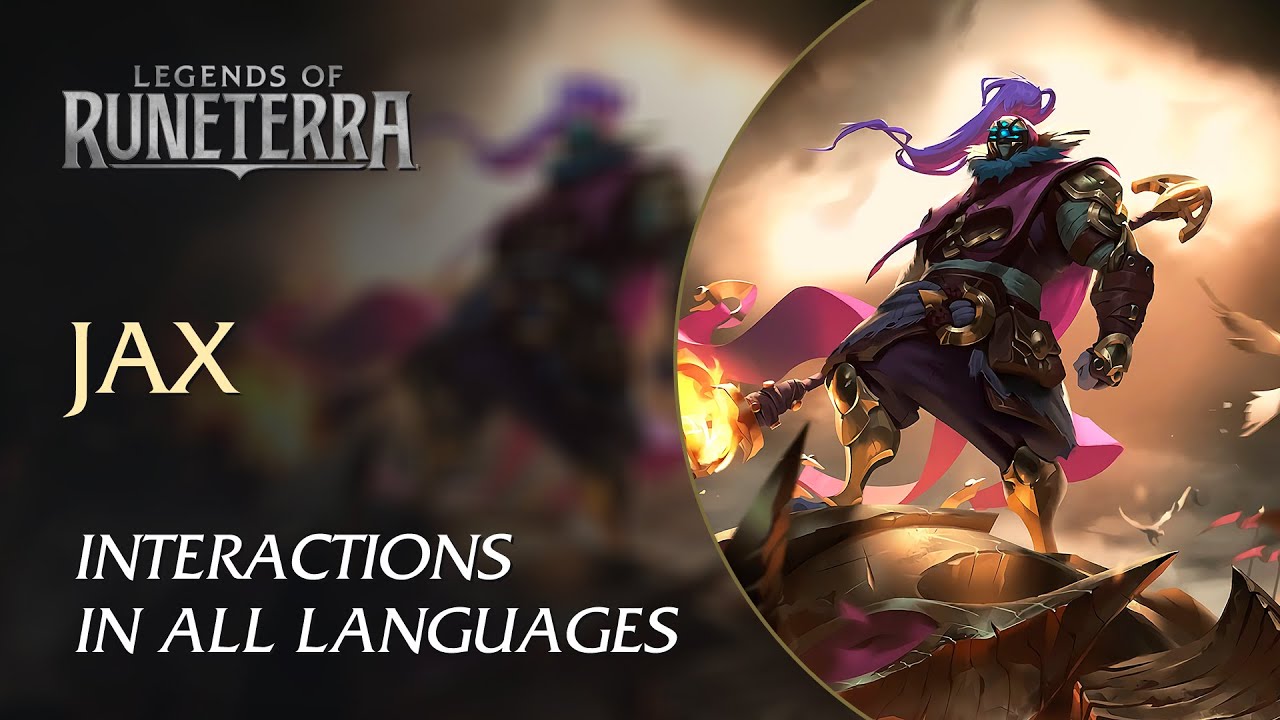 Jax NEW &mdash; Interactions in All Languages (LoR)