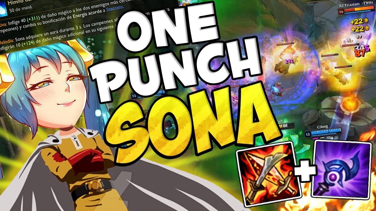 ONE PUNCH SONA ⭐  Deja de ser un simple Support #LeagueOfLegends