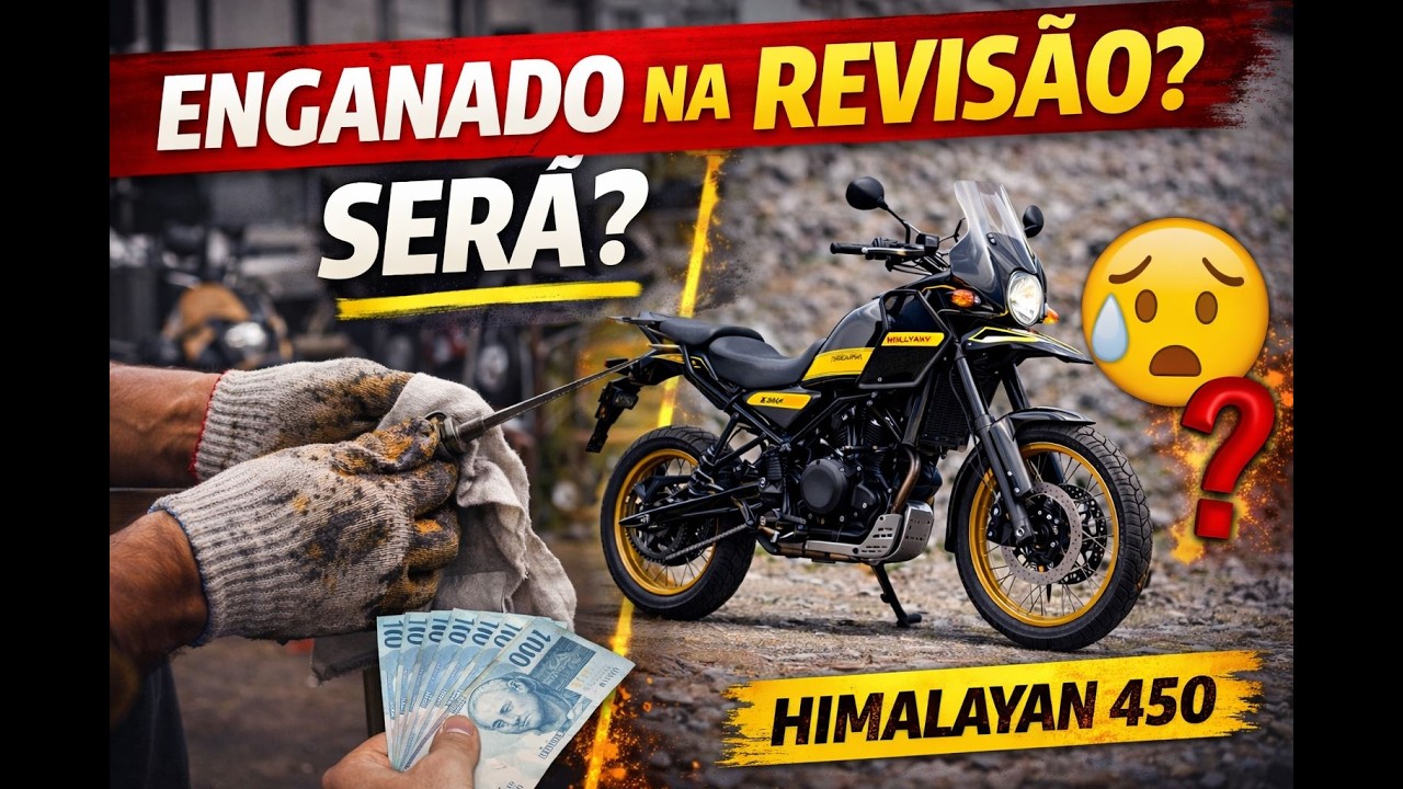 Enganado na Revisão será ?  Himalayan 450