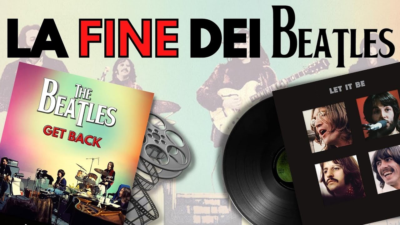 GET BACK & LET IT BE ● La FINE dei BEATLES nel documentario Disney, la STORIA del loro ultimo disco.