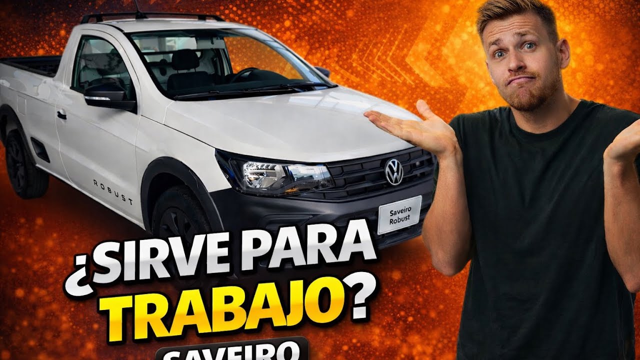 Volkswagen Saveiro Robust 2026: ¿sigue siendo buena opción?