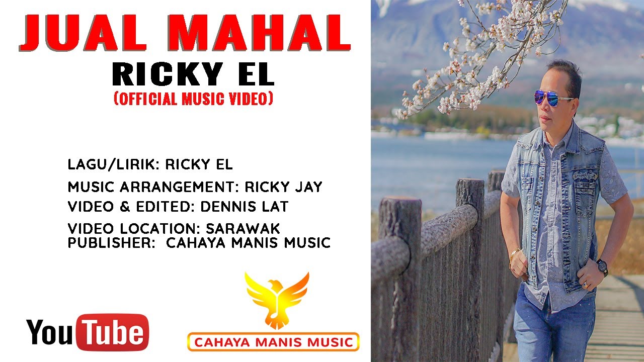 Ricky EL- Jual Mahal (Official Music Video)HD