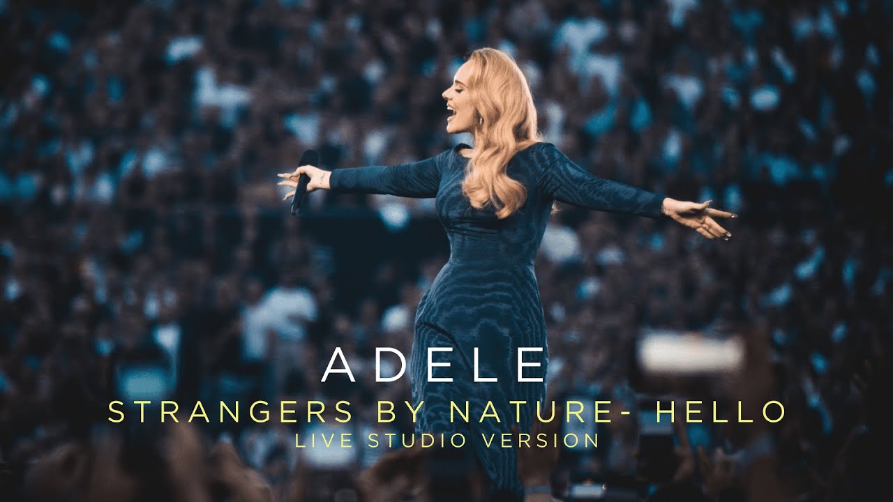Adele - Strangers By Nature/Hello (Live Studio Version)