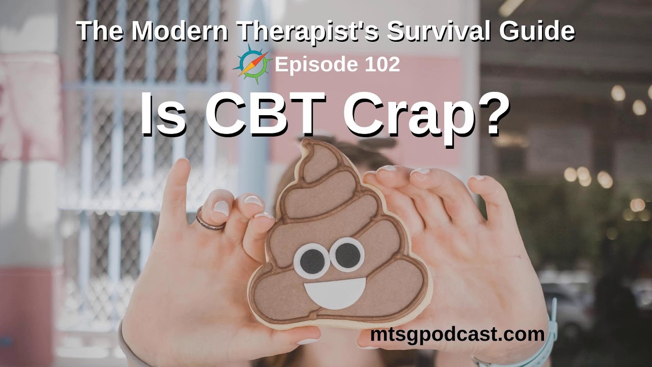 Is CBT Crap?