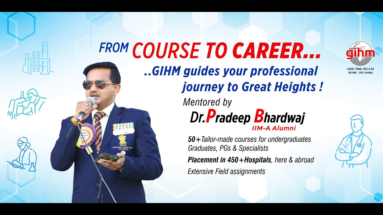Intro - Global Institute of Healthcare Management (GIHM), New Delhi