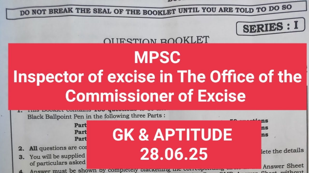 MPSC Inspector of excise in the office of the Commissioner of Excise dec 24 GK & aptitude