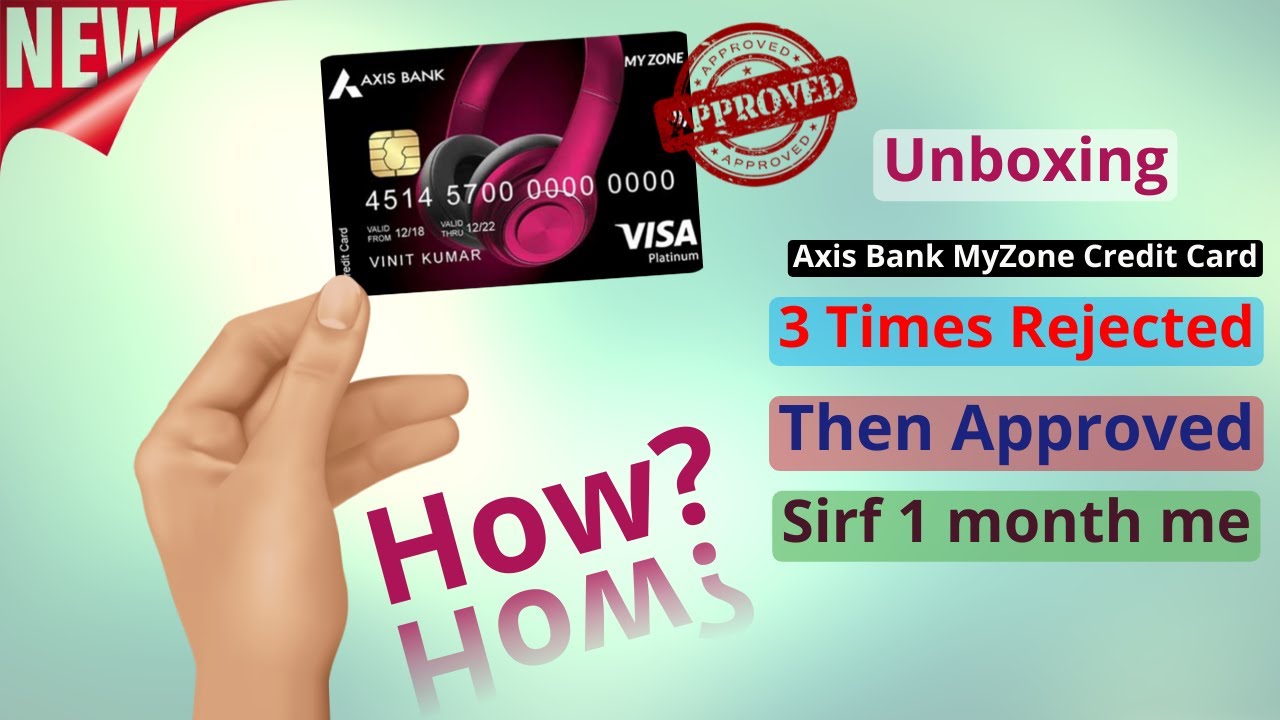 Axis Bank MyZone Credit Card in 2022🔥 Instant Approval | No Income Proof |