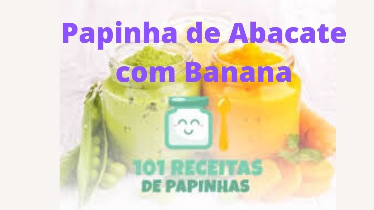Papinha de Abacate com Banana