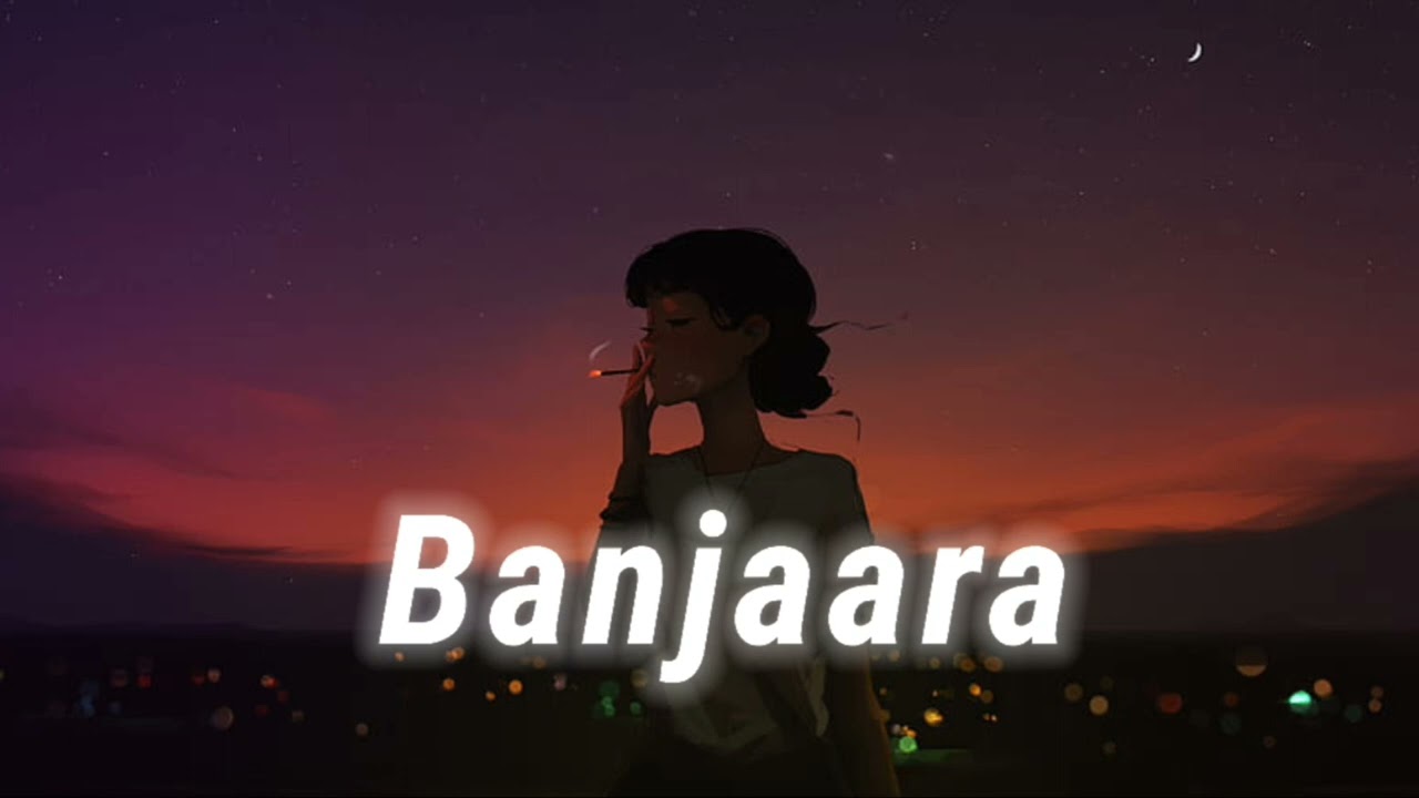 banjaara 💗sad song | slowed+reverb mix | hindi song | Bollywood song Hindi |