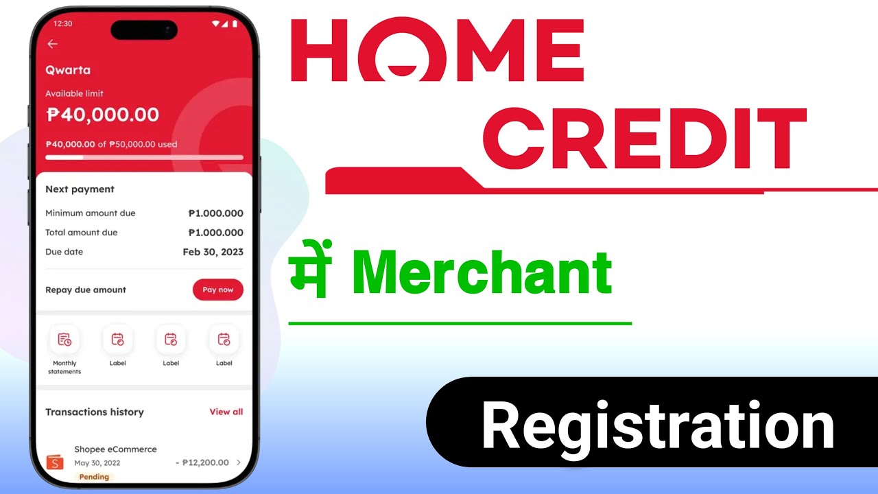 Home Credit App Merchant Registration