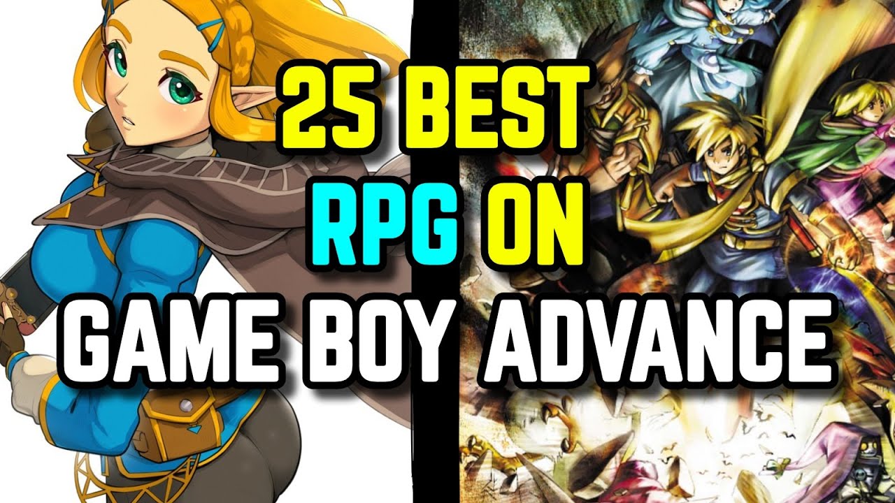 Top 25 RPGs on Game Boy Advance: A Nostalgic Journey