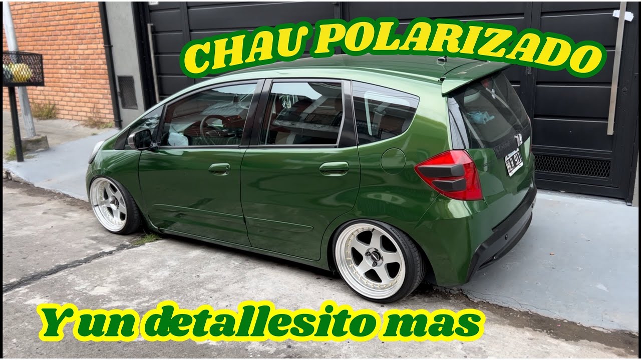 CHAU POLARIZADO - MODIFICANDO mi HONDA FIT 