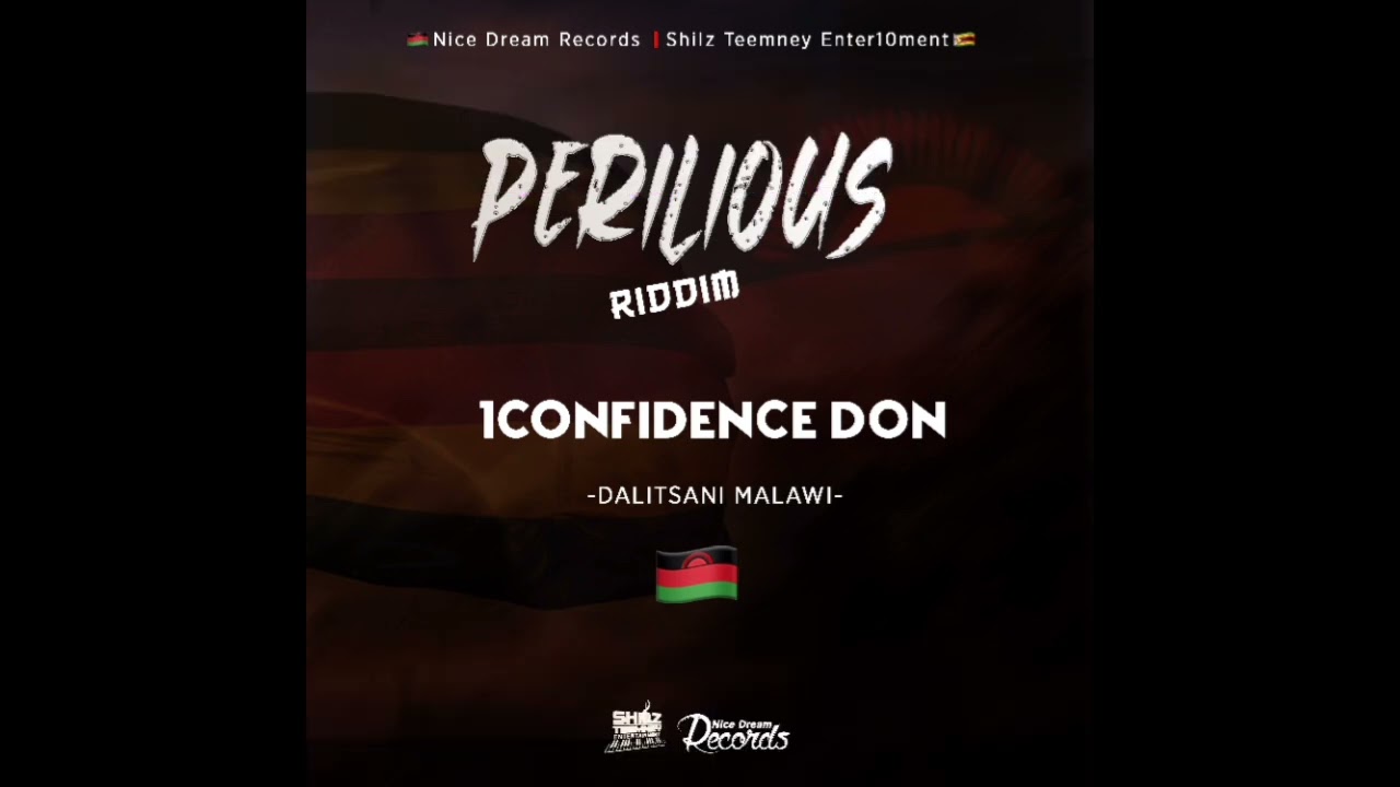 1Confidence Don - Dalitsani Malawi