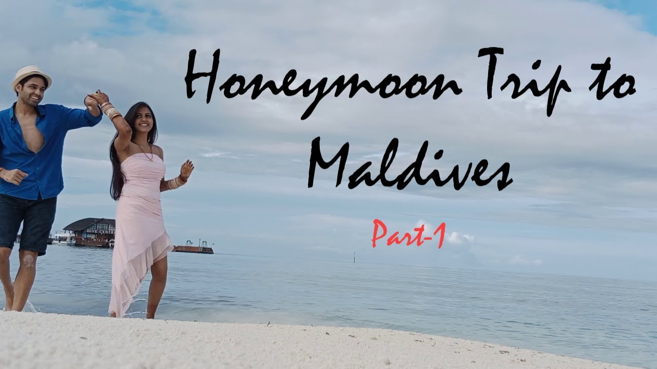 Honeymoon Trip to Maldives - Part 1 | Sun Siyam Olhuveli