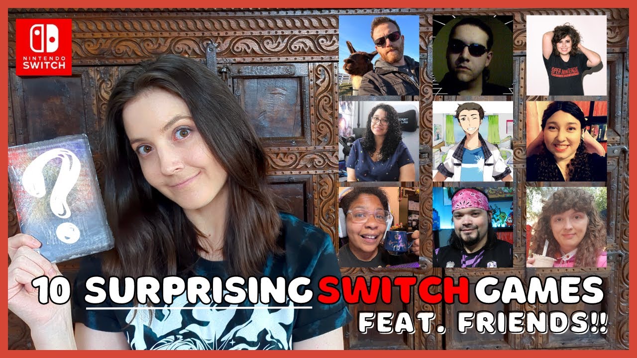 10 SURPRISING Nintendo Switch Games | ft. Content Creator Friends!
