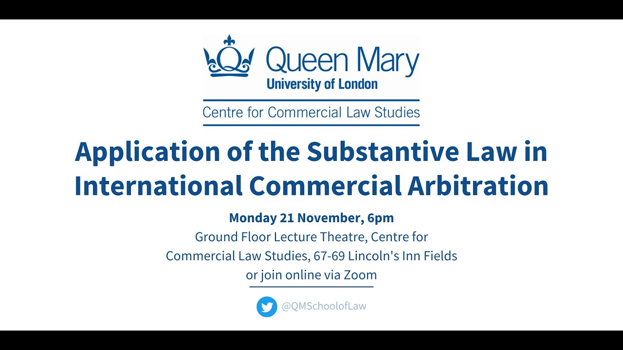 Application of the Substantive Law in International Commercial Arbitration