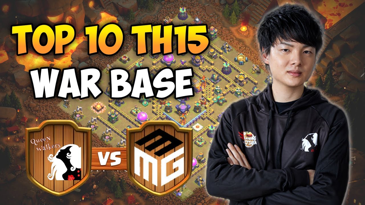 Top 10 TH15 War Base with Link | Queen Walkers vs MILLESIME MG Bases