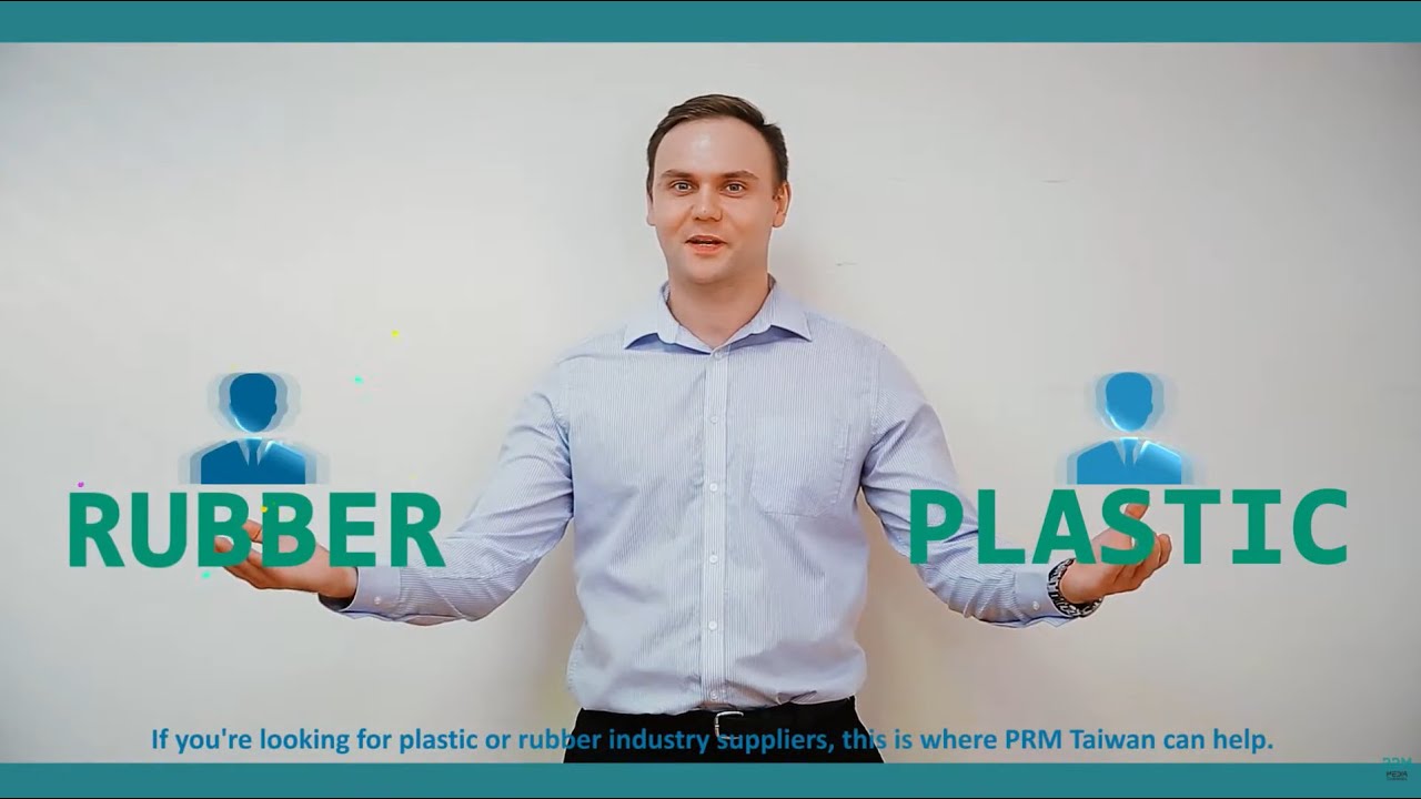 Find Your Plastic & Rubber Supplier (English Subtitle) | PRM-TAIWAN.com