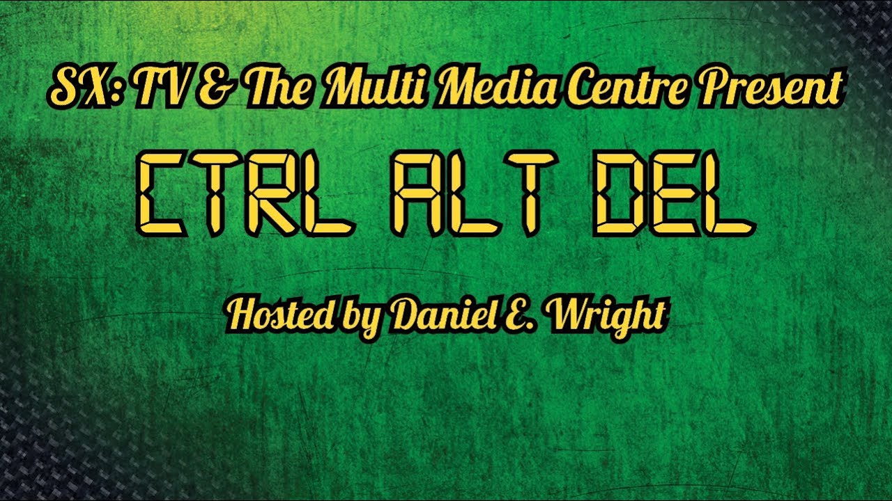SXTV Ctrl Alt Del 2012 Episode 1