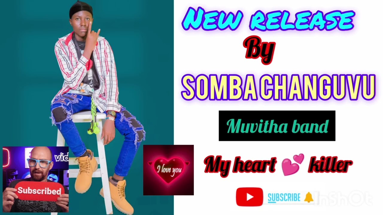 My heart killer by somba changuvu (0714491355)