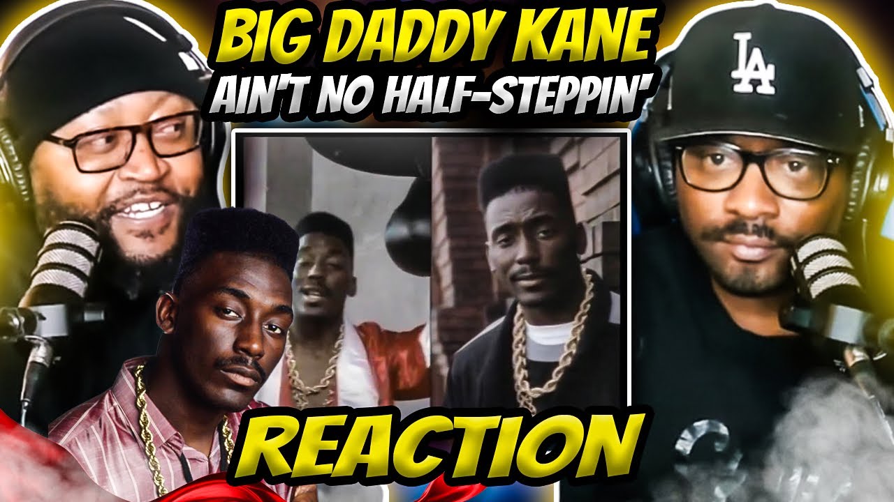 Big Daddy Kane - Ain’t No Half-Steppin’ (REVIEW) #bigdaddykane #reaction #trending #music