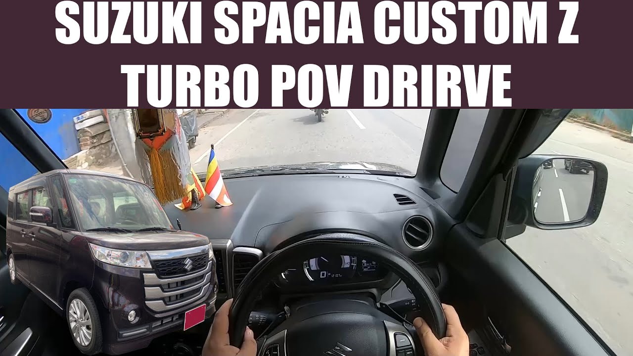 Suzuki Spacia Custom Z Turbo POV Drive