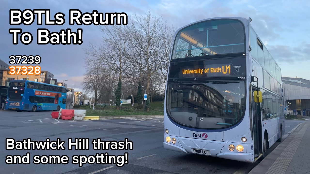 The return of B9TLs to Bath? Bus spotting and riding in Bath - 25/2/26