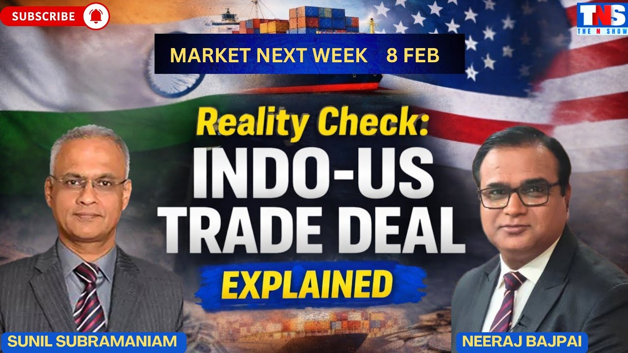 India–US Trade Deal Explained: Who Wins, Who Loses? Stocks, Sectors & Next Week Outlook | The N Show