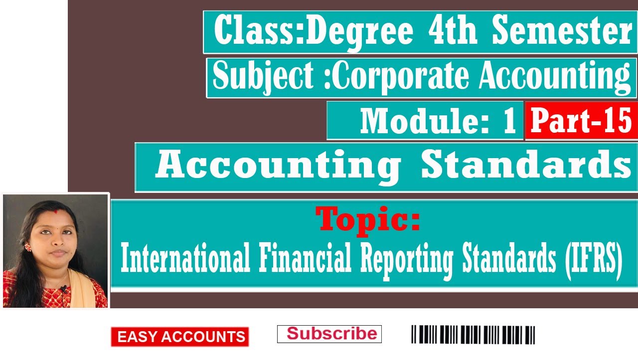 Degree 4th Sem | Corporate Accounting | Module-1| Accounting Standards | (Part-15) | Easy Accounts |