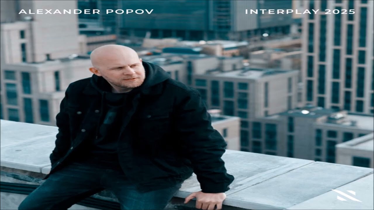 Interplay Best Of 2025 Mixed by Alexander Popov