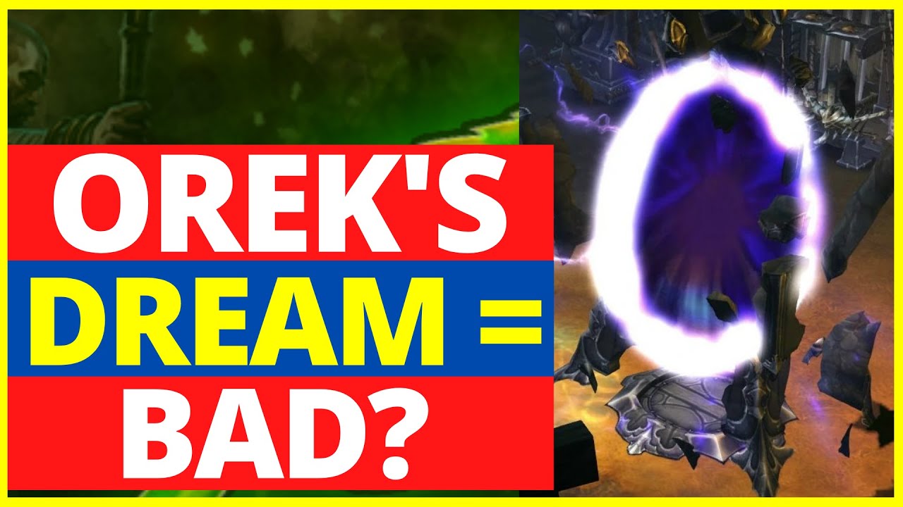 Orek's Dream = Good Idea But Needs Work - Diablo 3 Season 26