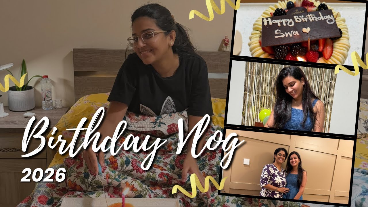 Not a Party… just Peace, Gratitude & Self-love 💛How I celebrated my b'day this year ✨| Bday Vlog 🎥