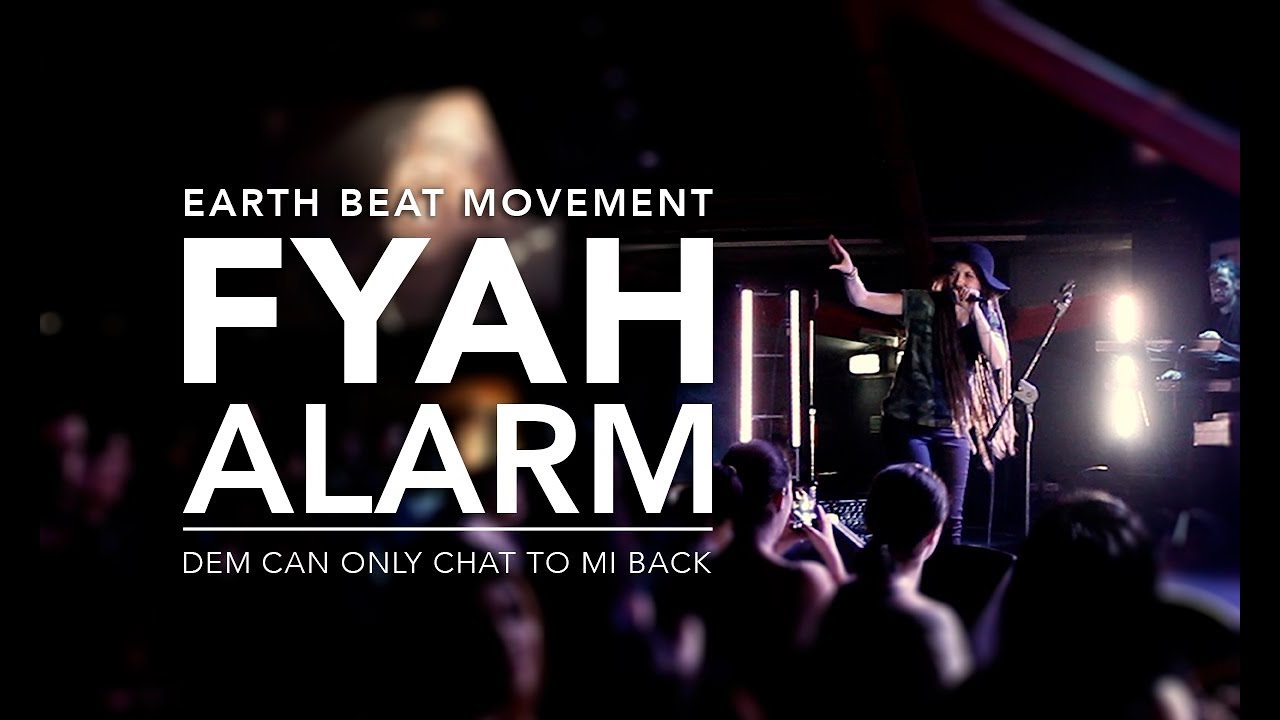Earth Beat Movement - Fyah Alarm [Tour 2017 RECAP]