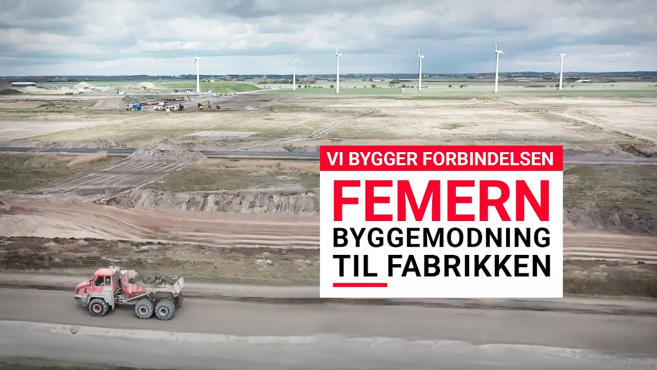 Vi bygger forbindelsen - FEMERN: Byggemodning til fabrikken (Fra maj 2020)