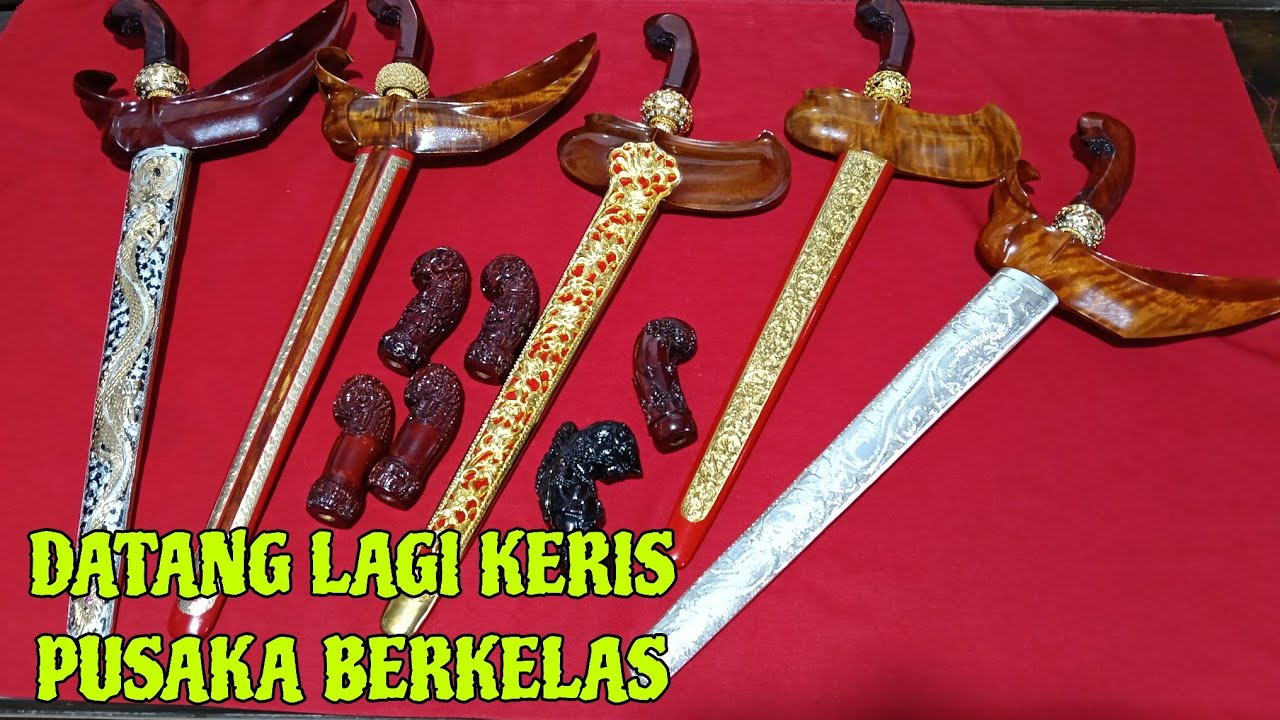 DATANG LAGI KERIS PUSAKA BERKELAS 