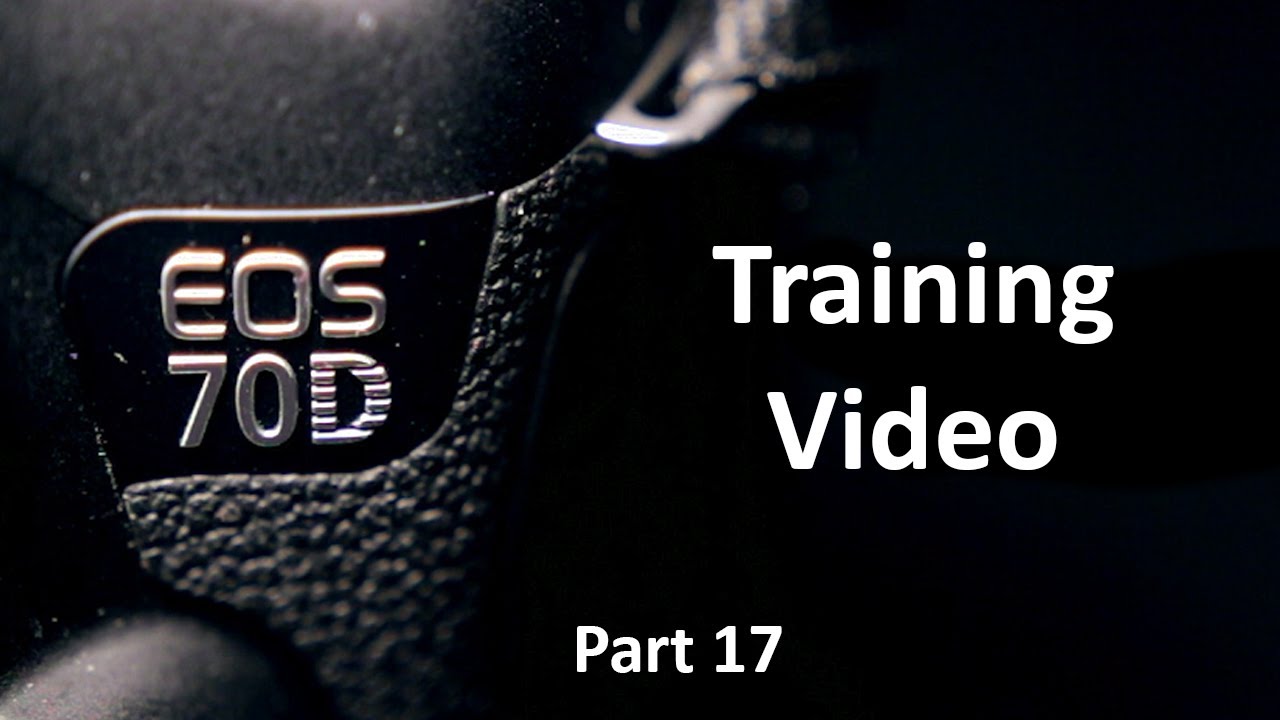 EOS 70D Training Video: Part 17 - Wi-Fi