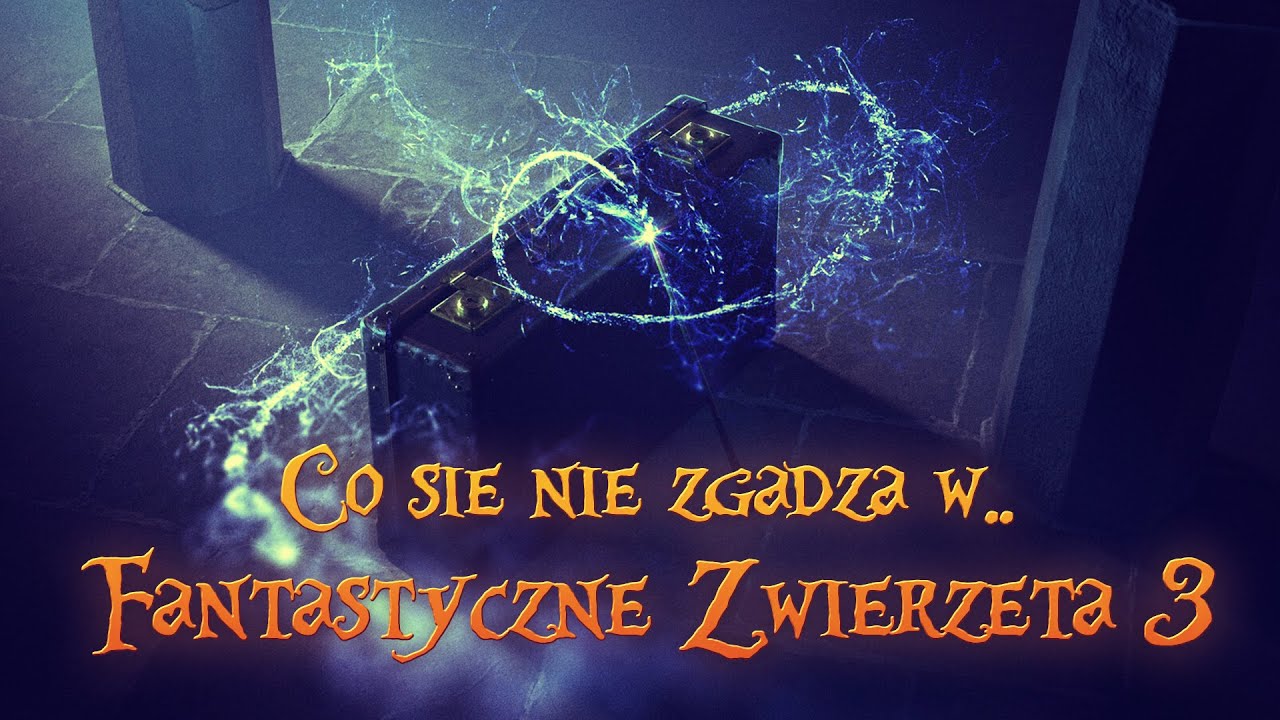 CO SIĘ NIE ZGADZA W.. FANTASTYCZNE ZWIERZĘTA TAJEMNICE DUBLEDORE'A⁉️🤔🪄[APERACJUM]