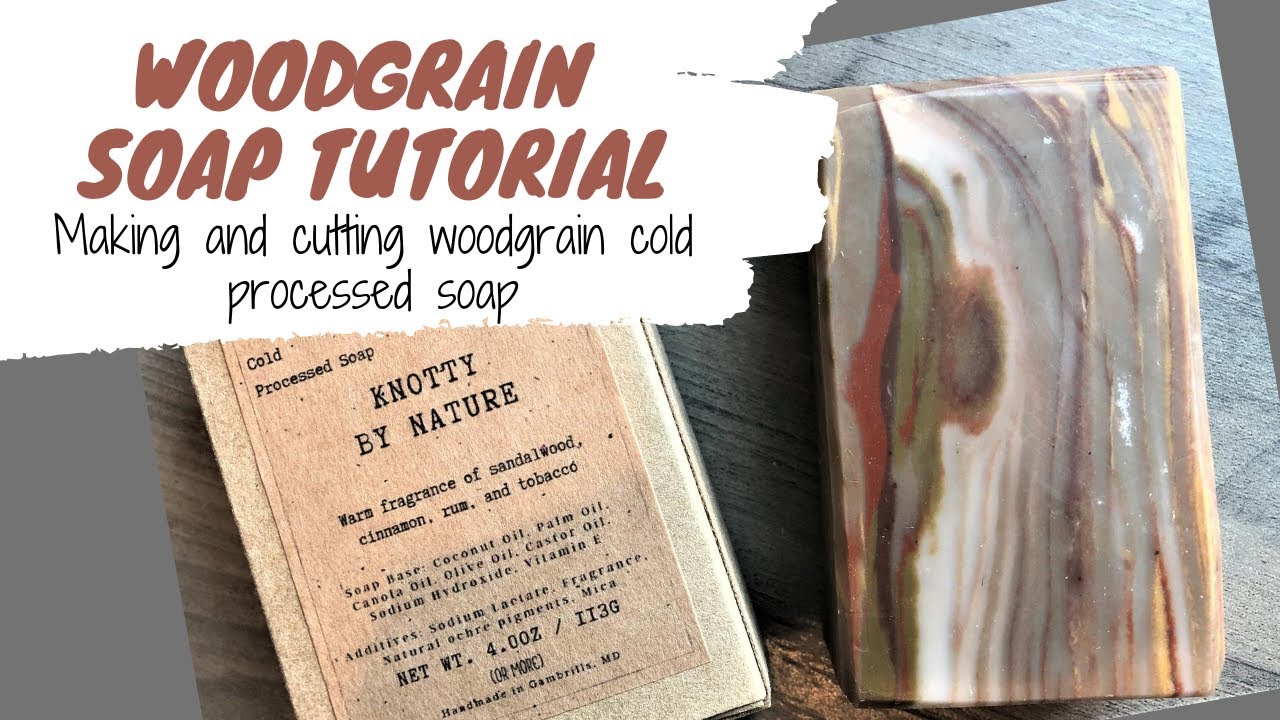 Woodgrain Soap Tutorial - Making and Cutting Cold Processed Woodgrain Soap