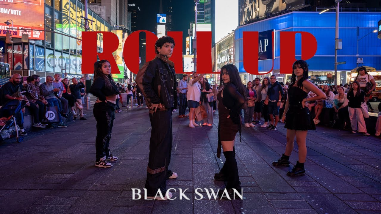 [K-POP IN PUBLIC NYC | TIMESQUARE]  'Roll Up' - BLACKSWAN (블랙스완) | SYNERGY DANCE COVER