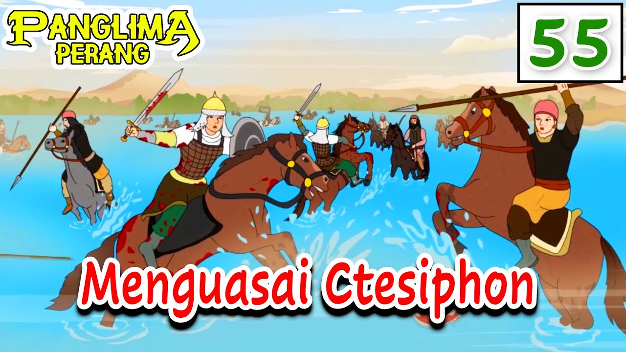 Menguasai Ctesiphon - Era Khalifah Umar bin Khattab | Panglima Perang
