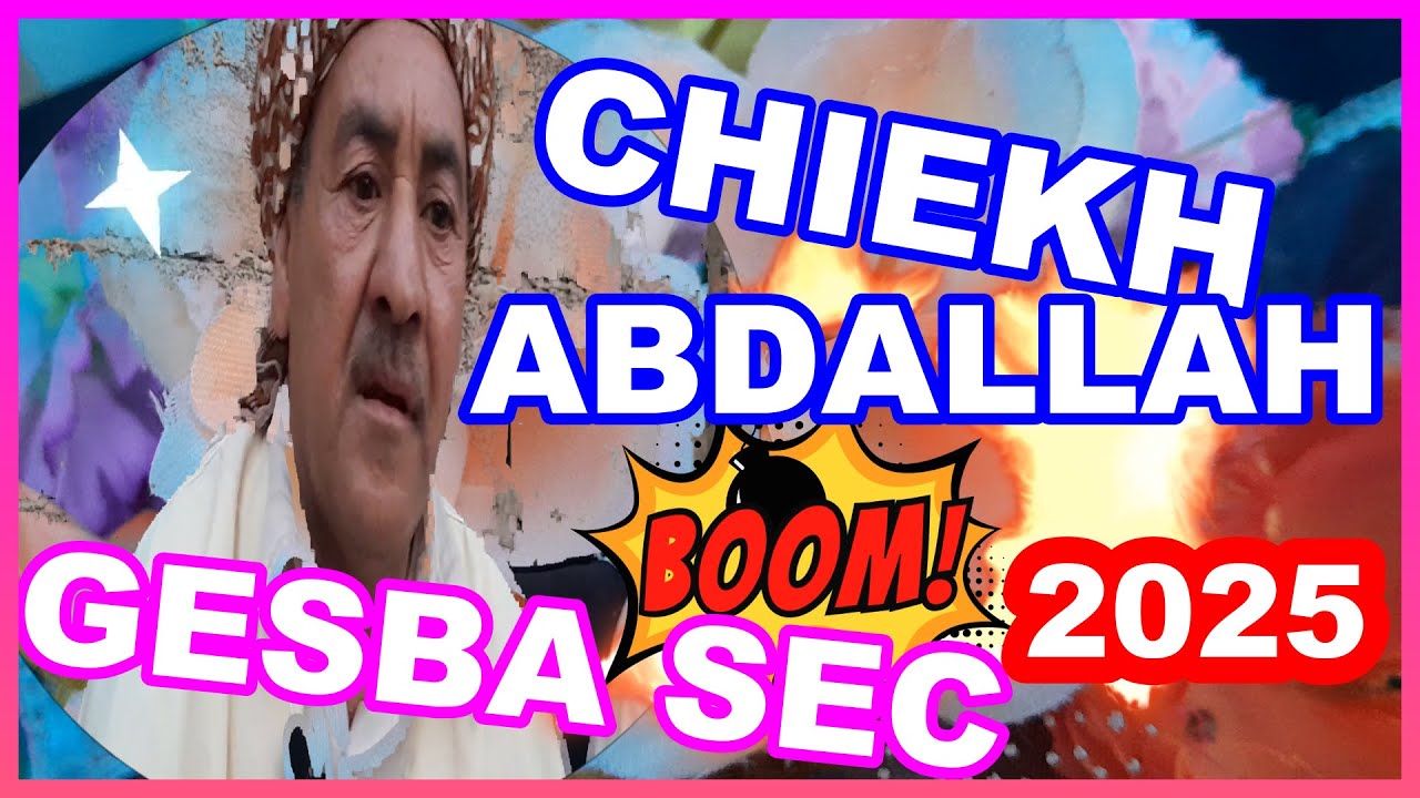 gasba avec chiekh abdallah 2025
