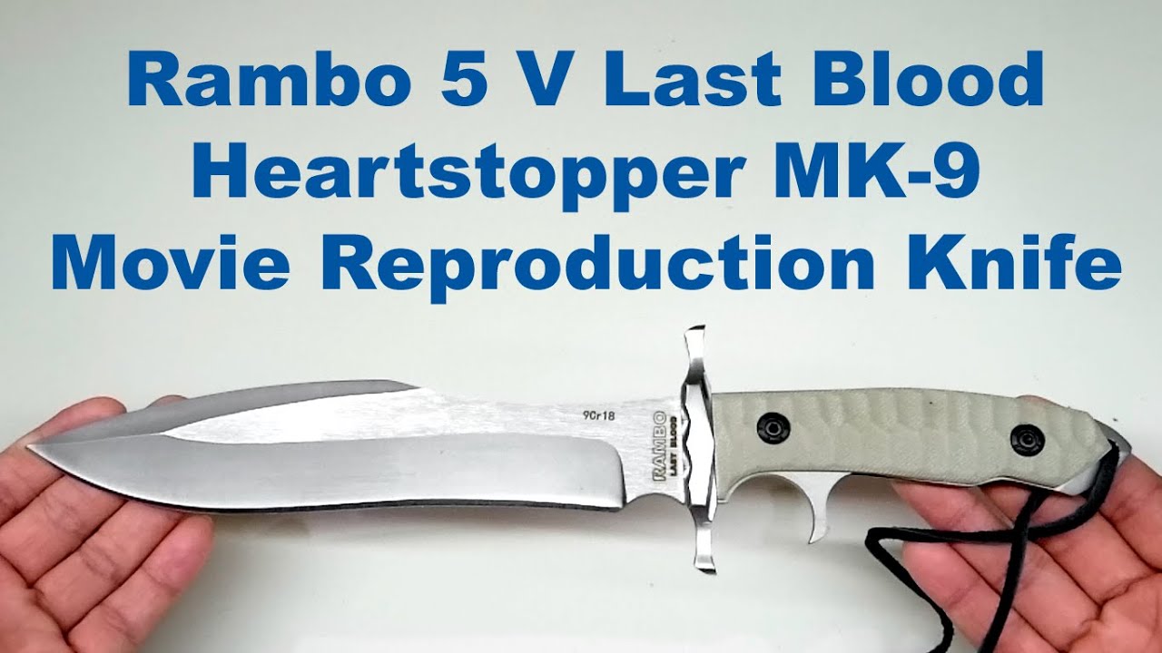 Rambo 5 V Last Blood Heartstopper MK 9 Movie Reproduction Knife