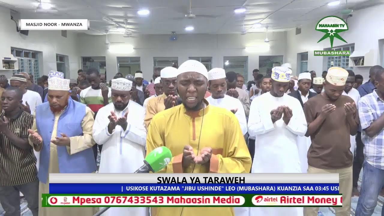 SWALA YA TARAWEH MASJID NOOR -  MWANZA  RAMADHAN 12 1447 H